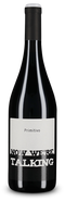 NOW WE’RE TALKING Primitivo 2023